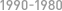 1990-1980