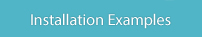Installation Example